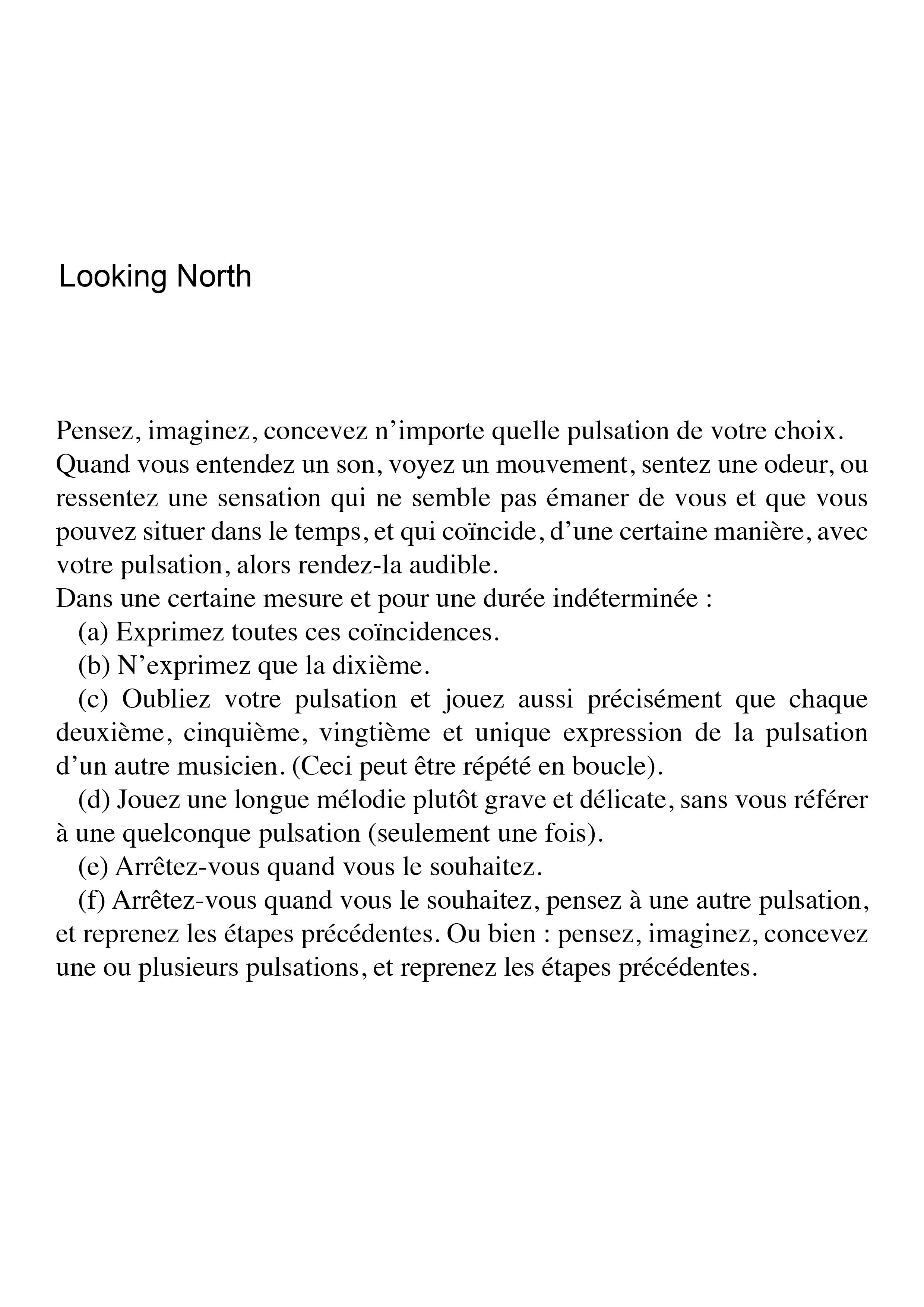 Partition protocolaire de Looking North de Christian Wolff