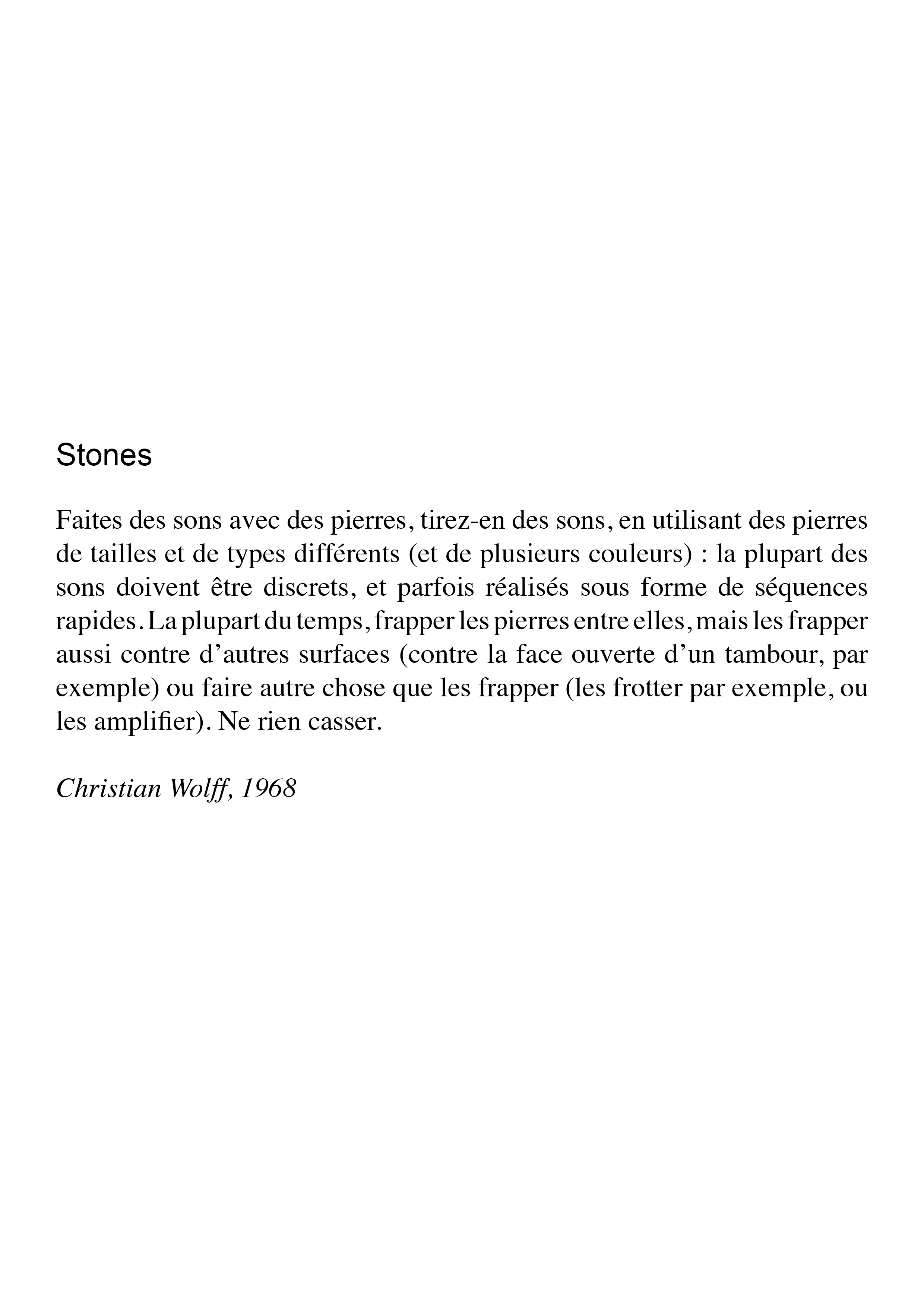 Partition protocolaire de Stones de Christian Wolff